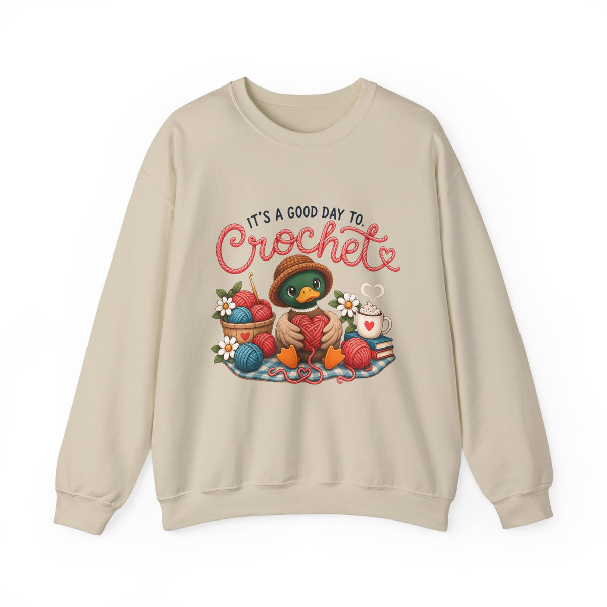 Crochet Crewneck Sweatshirt — "It's a Good Day to Crochet" Cute Duck & Yarn Design