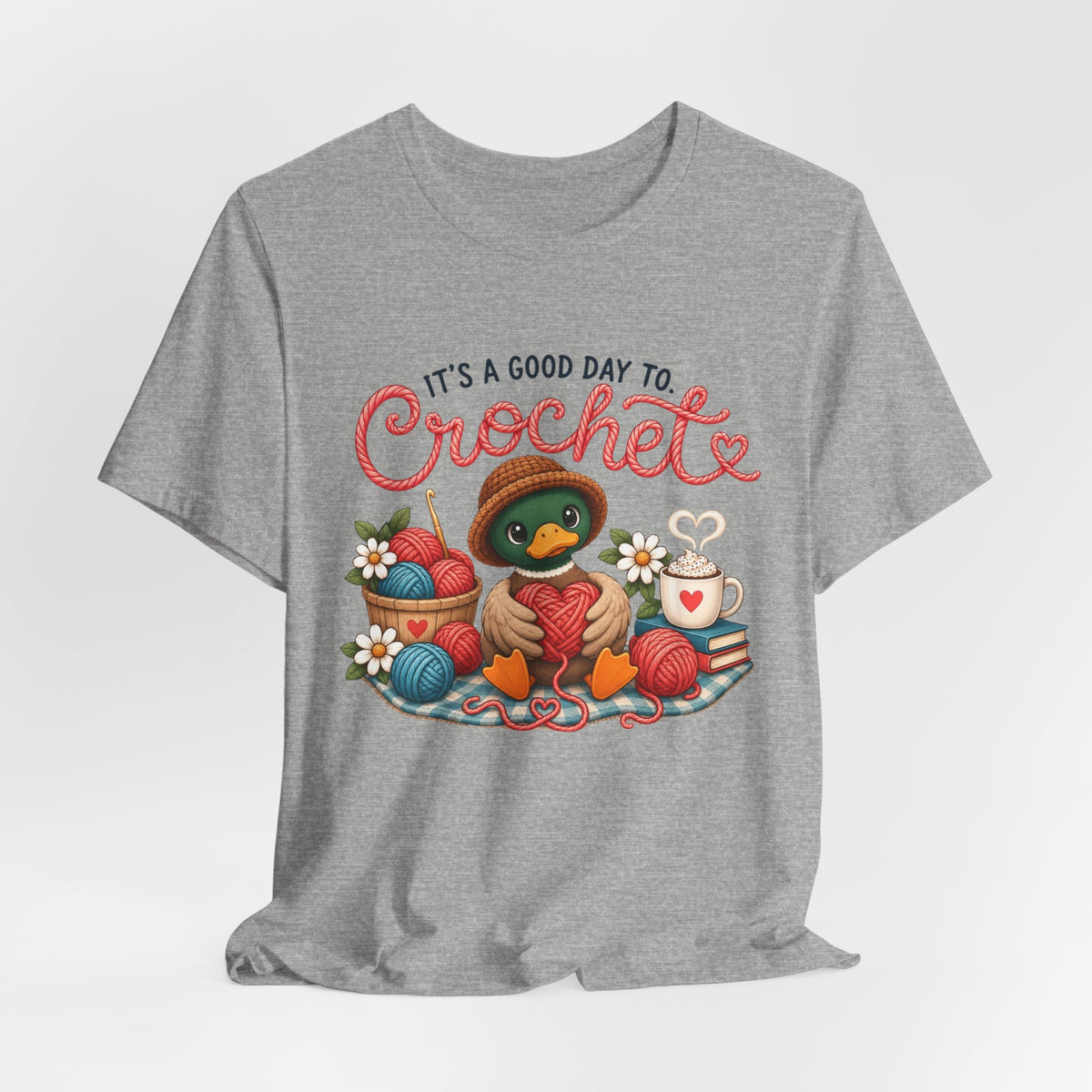 Crochet Duck Tee - "It's a Good Day to Crochet" Cute Yarn & Hook T-Shirt
