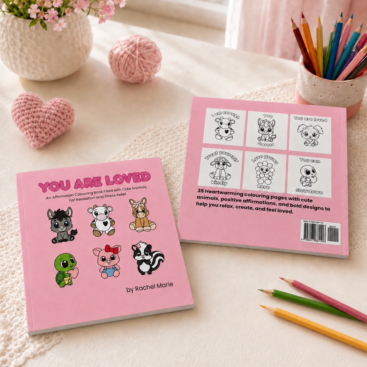 You Are Loved ~ Colouring book (Physical Book)