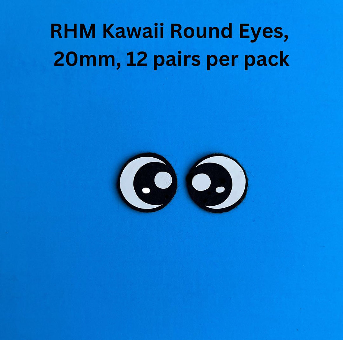 Felt Eyes ~ RHM Kawaii Round Eyes