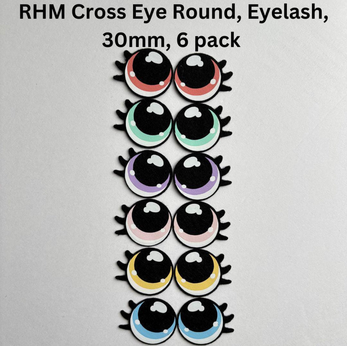 Felt Eyes ~ RHM Cross Eye Round Eyelash