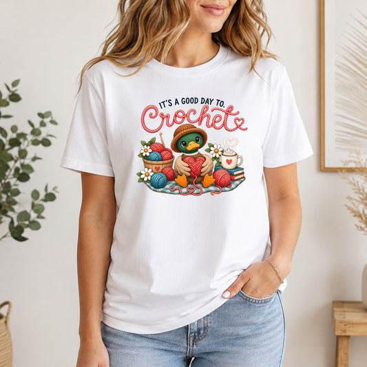 Crochet Duck Tee - "It's a Good Day to Crochet" Cute Yarn & Hook T-Shirt