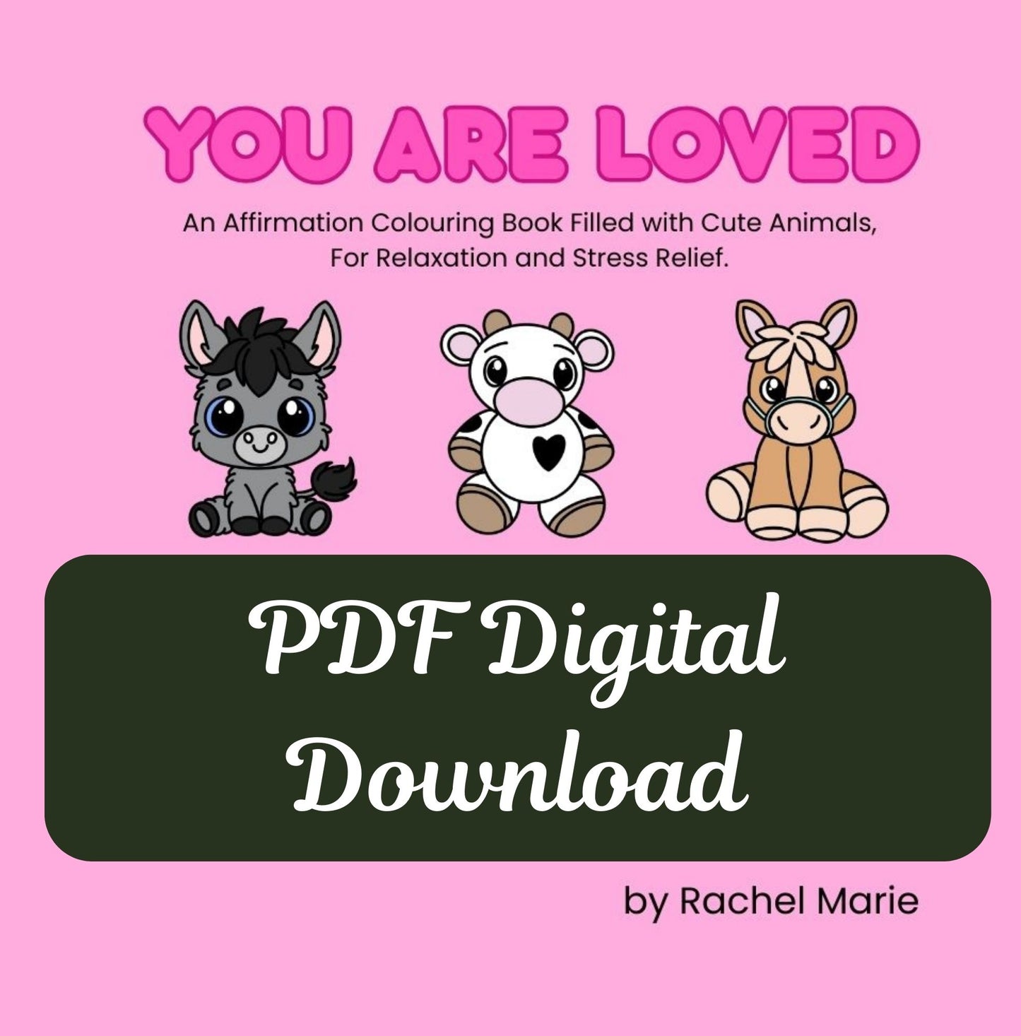 You Are Loved Digital Colouring Book (PDF Digital Download File)
